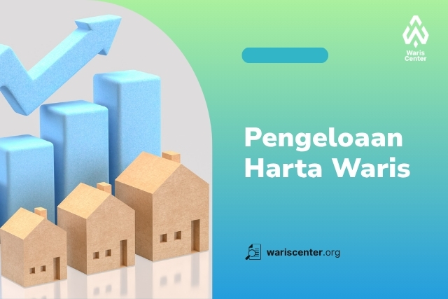 Pengeloaan Harta Waris